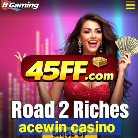 acewin casino
